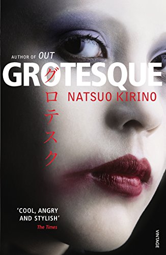 Grotesque: Natsuo Kirino